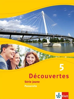 Abbildung von Découvertes Série jaune 5. Schülerbuch | 1. Auflage | 2016 | beck-shop.de