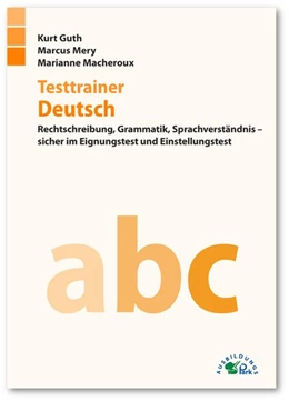 Abbildung von Guth / Mery | Testtrainer Deutsch | 1. Auflage | 2016 | beck-shop.de