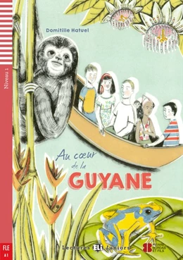 Abbildung von Hatuel | Au coeur de la Guyane mit Audio CD | 1. Auflage | 2016 | beck-shop.de