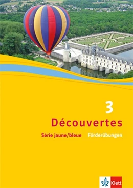 Abbildung von Découvertes Série jaune und bleue 3. Förderübungen | 1. Auflage | 2016 | beck-shop.de