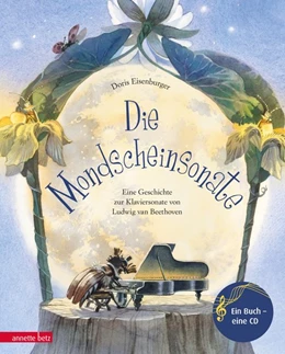 Abbildung von Eisenburger | Die Mondscheinsonate (mit CD) | 1. Auflage | 2016 | beck-shop.de