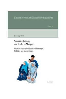 Abbildung von Langerbeck | Normative Ordnung und Gender in Malaysia | 1. Auflage | 2016 | beck-shop.de