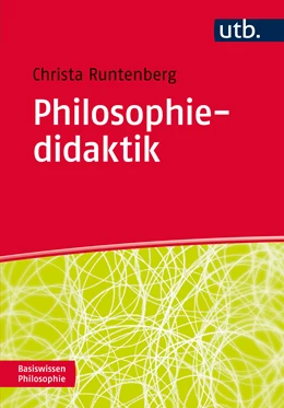 Abbildung von Runtenberg | Philosophiedidaktik | 1. Auflage | 2016 | 4653 | beck-shop.de