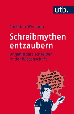 Abbildung von Wymann | Schreibmythen entzaubern | 1. Auflage | 2016 | beck-shop.de