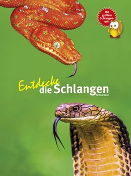 Abbildung von Kunz | Entdecke die Schlangen | 3. Auflage | 2021 | beck-shop.de