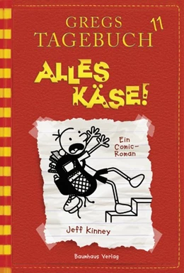 Abbildung von Kinney | Gregs Tagebuch 11 - Alles Käse! | 1. Auflage | 2016 | beck-shop.de