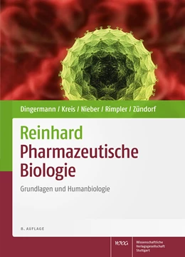 Abbildung von Dingermann / Kreis | Reinhard • Pharmazeutische Biologie | 8. Auflage | 2016 | beck-shop.de
