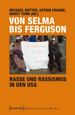 Abbildung von Butter / Franke | Von Selma bis Ferguson - Rasse und Rassismus in den USA | 1. Auflage | 2016 | 15 | beck-shop.de
