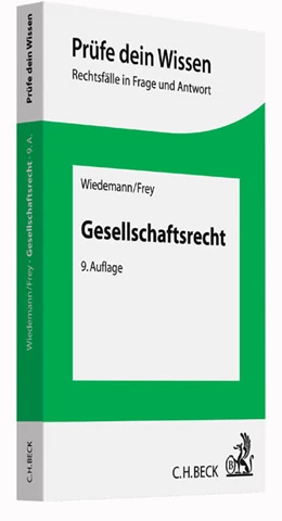 Abbildung von Wiedemann / Frey | Gesellschaftsrecht | 9. Auflage | 2016 | beck-shop.de