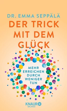 Abbildung von Seppälä | Der Trick mit dem Glück | 1. Auflage | 2016 | beck-shop.de
