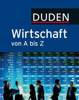 Abbildung von Pollert / Kirchner | Duden Wirtschaft von A bis Z | 6. Auflage | 2016 | beck-shop.de