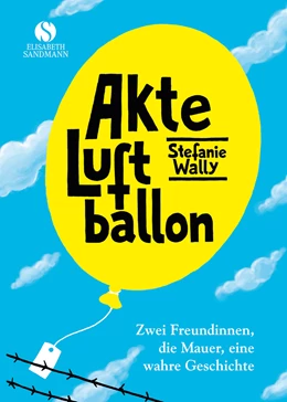 Abbildung von Wally | Akte Luftballon | 1. Auflage | 2016 | beck-shop.de