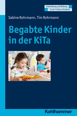 Abbildung von Rohrmann | Begabte Kinder in der KiTa | 1. Auflage | 2017 | beck-shop.de