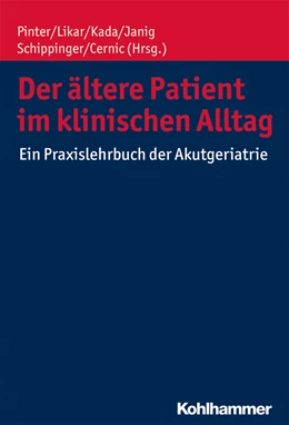 Abbildung von Pinter / Likar | Der ältere Patient im klinischen Alltag | 1. Auflage | 2016 | beck-shop.de
