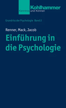 Abbildung von Renner / Mack | Einführung in die Psychologie | 1. Auflage | 2025 | beck-shop.de