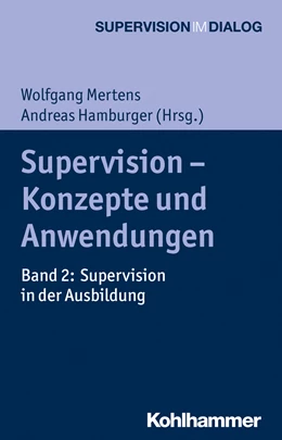 Abbildung von Mertens / Hamburger | Supervision - Konzepte und Anwendungen | 1. Auflage | 2016 | beck-shop.de