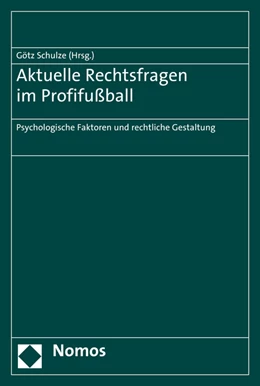 Abbildung von Schulze | Aktuelle Rechtsfragen im Profifußball | 1. Auflage | 2016 | beck-shop.de