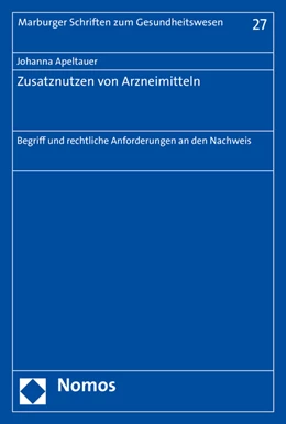 Abbildung von Apeltauer | Zusatznutzen von Arzneimitteln | 1. Auflage | 2016 | 27 | beck-shop.de