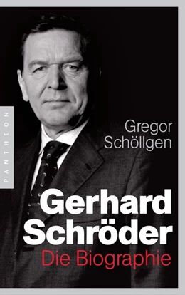 Abbildung von Schöllgen | Gerhard Schröder | 1. Auflage | 2016 | beck-shop.de