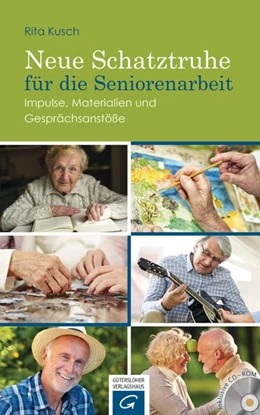 Abbildung von Kusch | Neue Schatztruhe für die Seniorenarbeit | 1. Auflage | 2016 | beck-shop.de