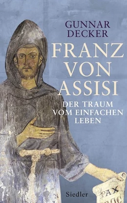 Abbildung von Decker | Franz von Assisi | 1. Auflage | 2016 | beck-shop.de