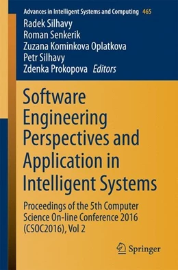 Abbildung von Silhavy / Senkerik | Software Engineering Perspectives and Application in Intelligent Systems | 1. Auflage | 2016 | beck-shop.de