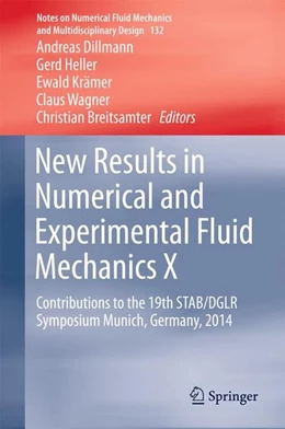 Abbildung von Dillmann / Heller | New Results in Numerical and Experimental Fluid Mechanics X | 1. Auflage | 2016 | beck-shop.de