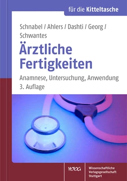 Abbildung von Schnabel / Ahlers | Ärztliche Fertigkeiten | 3. Auflage | 2016 | beck-shop.de