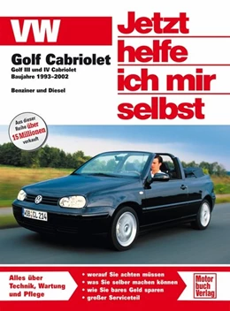 Abbildung von VW Golf III/IV Cabriolet | 1. Auflage | 2016 | beck-shop.de