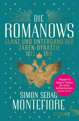 Abbildung von Sebag Montefiore | Die Romanows | 4. Auflage | 2016 | beck-shop.de