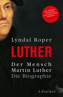 Abbildung von Roper | Der Mensch Martin Luther | 4. Auflage | 2016 | beck-shop.de