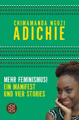 Abbildung von Adichie | Mehr Feminismus! | 5. Auflage | 2016 | beck-shop.de