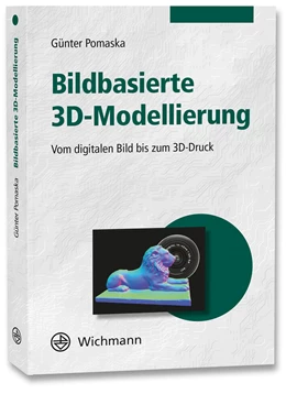 Abbildung von Pomaska | Bildbasierte 3D-Modellierung | 1. Auflage | 2016 | beck-shop.de