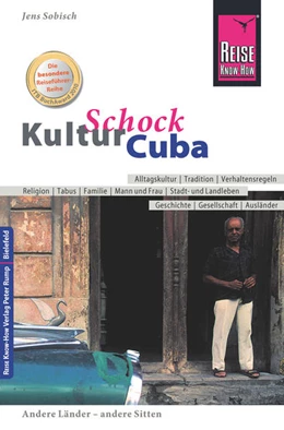 Abbildung von Sobisch | Reise Know-How KulturSchock Cuba | 7. Auflage | 2016 | beck-shop.de