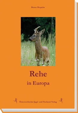 Abbildung von Hespeler | Rehe in Europa | 1. Auflage | 2016 | beck-shop.de