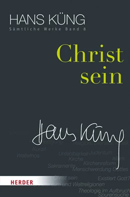 Abbildung von Küng | Christ sein | 1. Auflage | 2016 | 8 | beck-shop.de