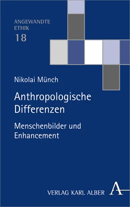 Abbildung von Münch | Anthropologische Differenzen | 1. Auflage | 2022 | 18 | beck-shop.de