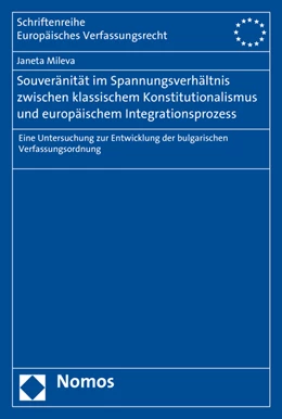 Abbildung von Mileva | Souveränität im Spannungsverhältnis zwischen klassischem Konstitutionalismus und europäischem Integrationsprozess | 1. Auflage | 2016 | 41 | beck-shop.de