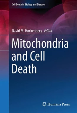 Abbildung von Hockenbery | Mitochondria and Cell Death | 1. Auflage | 2016 | beck-shop.de