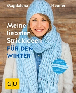 Abbildung von Neuner | Meine liebsten Strickideen für den Winter | 1. Auflage | 2016 | beck-shop.de