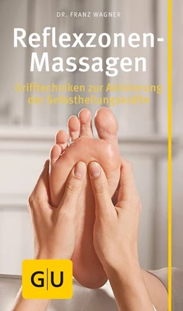 Abbildung von Wagner | Reflexzonen-Massage | 1. Auflage | 2016 | beck-shop.de
