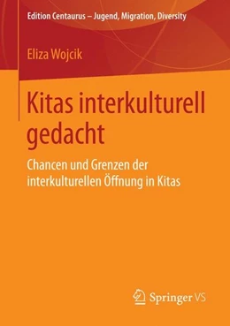 Abbildung von Wojcik | Kitas interkulturell gedacht | 1. Auflage | 2016 | beck-shop.de