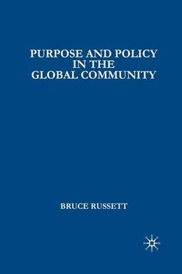 Abbildung von Russett | Purpose and Policy in the Global Community | 1. Auflage | 2016 | beck-shop.de