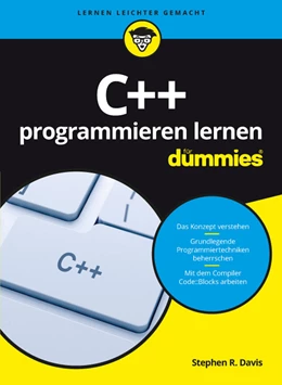 Abbildung von Davis | C++ programmieren lernen für Dummies | 1. Auflage | 2016 | beck-shop.de
