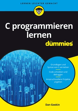 Abbildung von Gookin | C programmieren lernen für Dummies | 1. Auflage | 2017 | beck-shop.de
