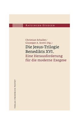 Abbildung von Schaller / Scotti | Die Jesus-Trilogie Benedikts XVI. | 1. Auflage | 2017 | 11 | beck-shop.de