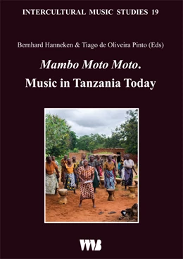 Abbildung von Hanneken / Pinto | Mambo Moto Moto.Music in Tanzania Today | 1. Auflage | 2016 | 19 | beck-shop.de