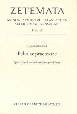 Cover: Manuwald, Gesine, Fabulae Praetextae