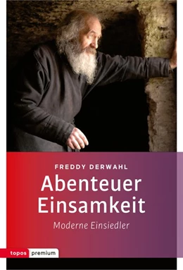 Abbildung von Derwahl | Abenteuer Einsamkeit | 1. Auflage | 2017 | beck-shop.de