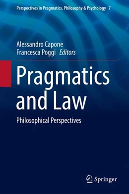 Abbildung von Capone / Poggi | Pragmatics and Law | 1. Auflage | 2016 | beck-shop.de
